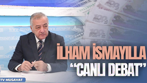 Azərbaycanda kimlər təxribat edə bilər? - İlham İsmayılla "Canlı debat"
