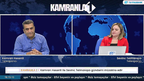 2 aparıcının 1 vətəni! Kamran Həsənli ilə Sevinc Telmanqızı ÖLKƏ gündəmini müzakirə edirlər! CANLI