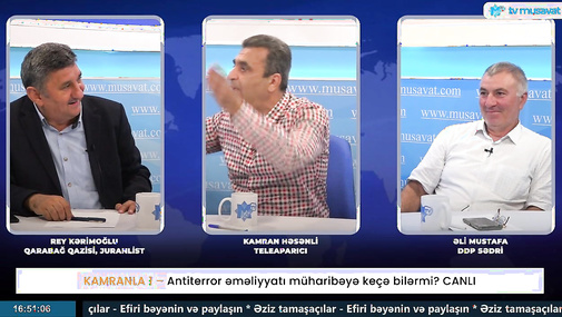 "KAMRANLA 1" - Antiterror əməliyyatı müharibəyə keçə bilərmi? CANLI