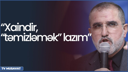 Rauf Arifoğlu:" Nəcməddin Sadıkovun özünü "təmizləmək" lazımdır, ətrafını yox..." @Tv Musavat