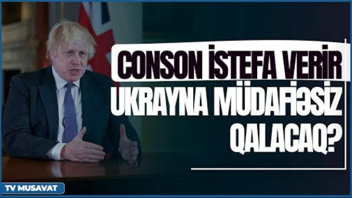 ŞOK: Boris Conson istefa verir, Putin sevinir, Ukrayna müdafiəsiz qalacaq? - Razi Nurullayevlə CANLI