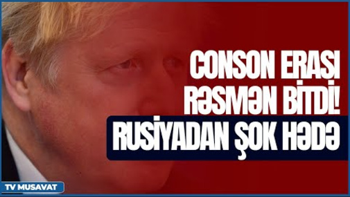 Conson erası rəsmən bitdi! Rusiyadan şok hədə - “Ana Xəbər” CANLI