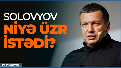 Solovyov niyə üzr istədi? - Fuad Abbasov gizlin detalları açıqladı