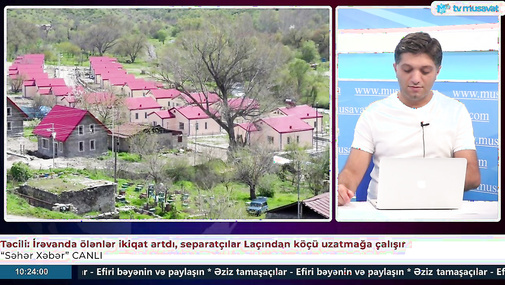 Təcili: İrəvanda ölənlər ikiqat artdı, separatçılar Laçından köçü uzatmağa çalışır – “Səhər Xəbər”