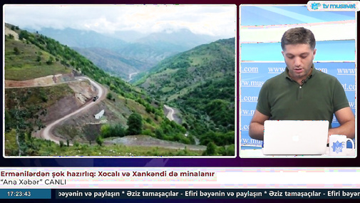 Ermənilərdən şok hazırlıq: Xocalı və Xankəndi də minalanır - “Ana Xəbər” CANLI