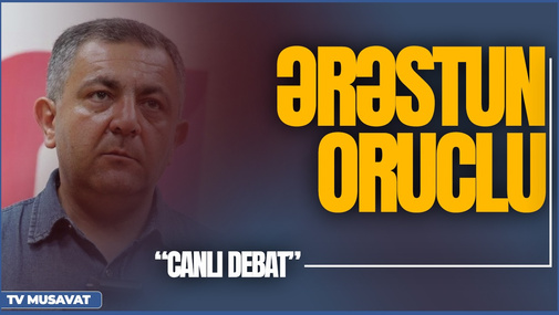 Ərəstun Oruclu CANLIda! “Tərtər işi” ilə bağlı yeni həbslər nədən xəbər baş verir?