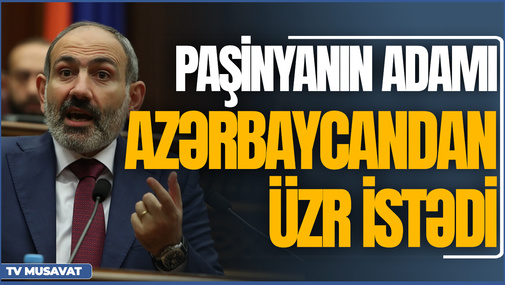 Paşinyanın adamı Azərbaycandan üzr istədi, Putinsə bu halda hakimiyyətdən gedəcək – "Bazar Xəbər"də