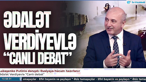 Lukaşenko Putinlə danışdı: Rusiyaya hücum hazırlanır – Ədalət Verdiyevlə “Canlı debat”