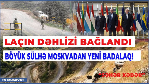 Laçından CANLI bağlantı! TV Müsavat reportyorları 30 il sonra Laçın dəhlizində! “Səhər Xəbər”