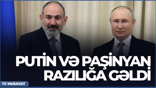 Putin və Paşinyan bu mövzularda razılığa gəldi – mühüm detallar “Səhər Xəbər”də
