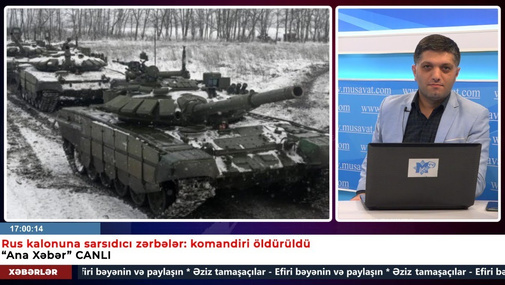 Rus kalonuna sarsıdıcı zərbələr: komandiri öldürüldü - “Ana Xəbər” CANLI