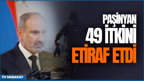 Paşinyan 49 itkini etiraf etdi: "Bu, hələ son deyil" - Fuad Abbasovla "Canlı debat"