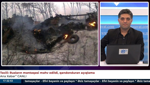 Təcili: Rusların məntəqəsi məhv edildi, qandonduran açıqlama - “Ana Xəbər” CANLI