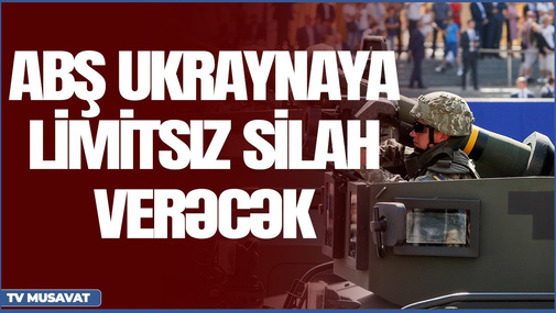 ABŞ Ukraynaya limitsiz silah verəcək, Kəlbəcərdə isə təxribat - “Səhər Xəbər”