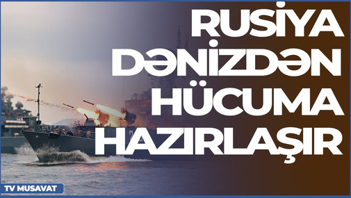 Rusiya müharibəni dənizə keçirdir: Siyasi şərhçi Elxan Şükürlü ilə gündəm müzakirəsi - CANLI DEBAT