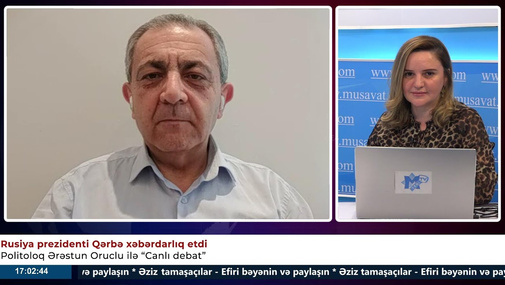 Rusiya prezidenti Qərbə xəbərdarlıq etdi – Ərəstun Oruclu ilə “Canlı debat”