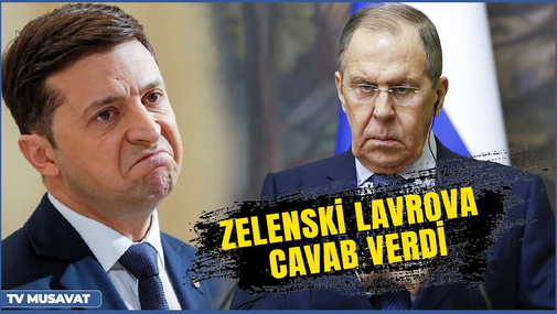 Qalmaqal: Zelenski Lavrova cavab verdi, səfir kansleri təhqir etdi - “Axşam Xəbər”