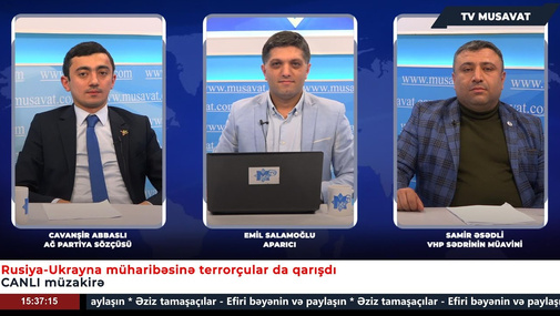 Rusiya-Ukrayna müharibəsinə terrorçular da qarışdı! Cavanşir Abbaslı və Samir Əsədlinin debatı!CANLI