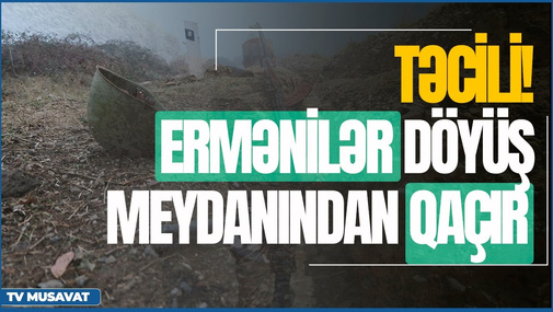 TƏCİLİ: Yeni itkilərimiz var, er*mənilər döyüş meydanından qaçır – “Səhər Xəbər”