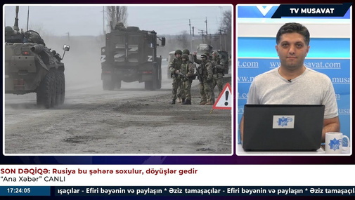 SON DƏQİQƏ: Rusiya bu şəhərə soxulur, döyüşlər gedir – “Ana Xəbər” CANLI