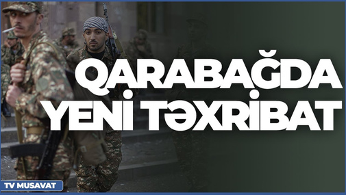 Təcili: Ermənilərdən Qarabağda yeni təxribat – “Axşam Xəbər”də