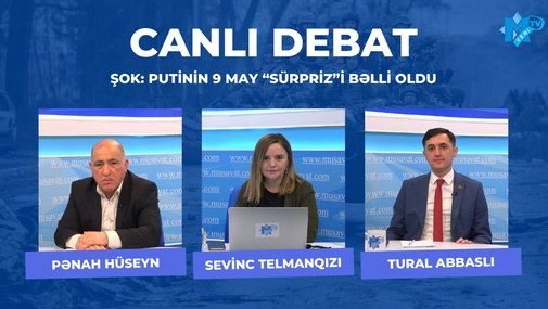 Pənah Hüseynlə Tural Abbaslı “Canlı debat”da! Azərbaycan və müharibə gündəmi!