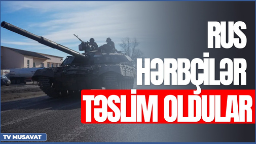 Rus hərbçilər ağ bayraq qaldıraraq təslim oldular – Kamran Həsənli Fəhmin Hacıyevlə CANLIda