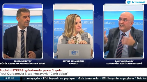 Efirdə toqquşma! Elşad Musayevlə Rauf Qurbanov bir - birinə nələr dedi!