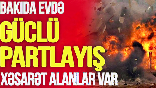 Bakıda evdə PARTLAYIŞ, daha bir neçə YOL BAĞLANDI, şəhərdə ictimai nəqliyyat BÖHRANI!-TV Musavat