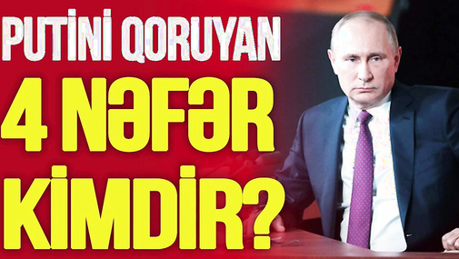 Putini s*ui-qəsddən qoruyan 4 nəfərlə bağlı SENSASİYA, Rusiyaya görə qırıcılar HAVADA!-TV Musavat