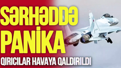 TƏCİLİ! Qırıcılar HAVAYA QALDIRILDI, sərhəddə PANİKA, Moskva səması BAĞLANDI! – şəhərlər OD İÇİNDƏ!