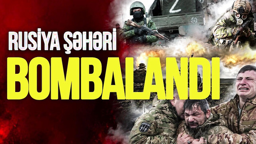 Rusiya şəhəri BOMBALANDI: “İskəndər” məhv edildi, anbarlar dağıdıldı – “Ana Xəbər”
