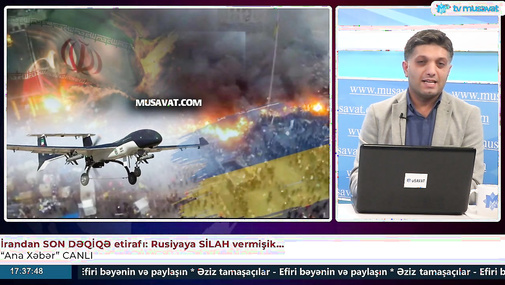 İrandan SON DƏQİQƏ etirafı: Rusiyaya SİLAH vermişik... – “Ana Xəbər” CANLI
