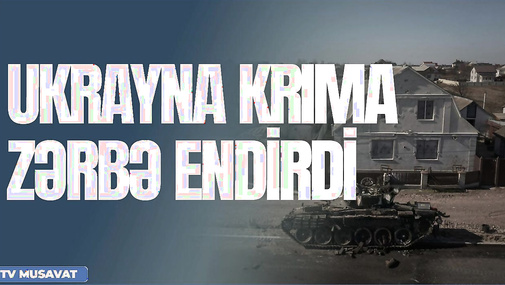 Ukrayna Krıma zərbə endirdi, Paşinyan Rusiyaya meydan oxudu: “Qorxmuram!! – “Canlı debat”