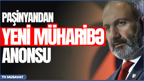 Paşinyan yeni müharibənin ANONSunu verdi – “Qarabağdan çıxmayacağıq” – “Səhər Xəbər”də
