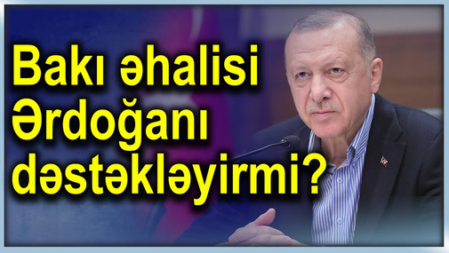 Prezident seçkilərində Ərdoğan seçilsinmi?-Sorğu