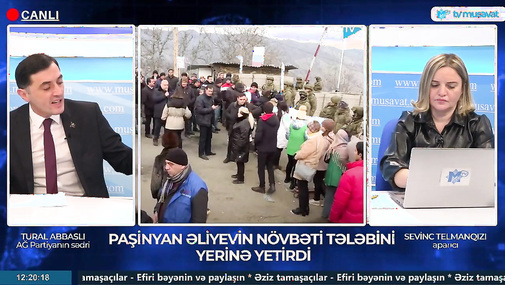 TƏCİLİ: Paşinyan Əliyevin növbəti tələbini yerinə yetirdi – Tural Abbaslı ilə “Canlı debat”