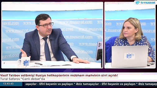 Vasif Talıbov edibmiş! Rusiya helikopterinin mübhəm məhvinin sirri açıldı! "CANLI DEBAT"