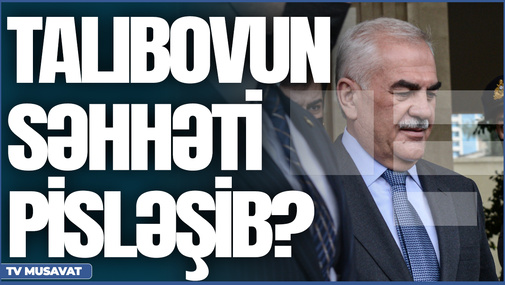 Vasif Talıbovun və oğlunun səhhəti pisləşib? – “Evinə həkimlər göndərilib- İNFARKT” – CANLI DEBAT