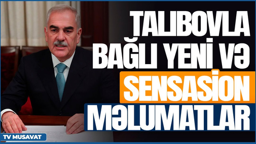 Vasif Talıbovla bağlı yeni və sensasion məlumatlar: onu həbsdən qoruyan kimdir? "CANLI DEBAT"