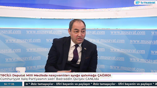 TƏCİLİ: Talıbov hərəkətə keçdi, deputat Naxçıvan camaatını ayağa qalxmağa çağırdı