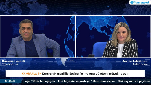 Ruslar təlaşda: Bakı-İrəvan toqquşması realdır – Kamran Həsənli və Sevinc Telmanqızı CANLIda