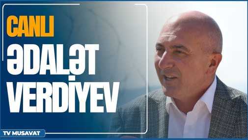 İran vitse-prezidentindən Bakıya HƏDƏ: tələyə düşməyin... Ədalət Verdiyevlə CANLI
