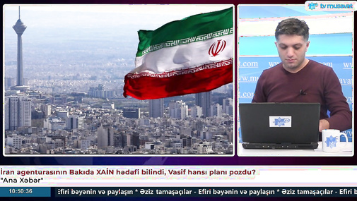 İran agenturasının Bakıda xain planı bilindi, Vasif onu necə pozdu? "Ana Xəbər"