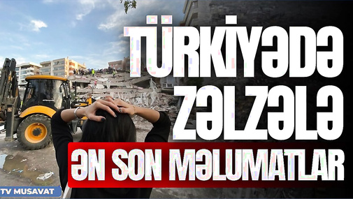 Zəlzələdən TƏCİLİ xəbərlər: dağıntılar altında qalanlar, daha bir ölkədə matəm və... "Ana Xəbər"