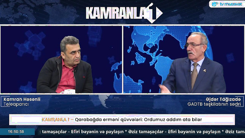 Qarabağda erməni qüvvələri: Ordumuz addım ata bilər – Kamran Həsənli ilə Əjdər Tağızadə CANLIda