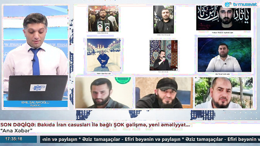 SON DƏQİQƏ: Bakıda İran casusları ilə bağlı ŞOK gəlişmə, yeni əməliyyat... - “Ana Xəbər”