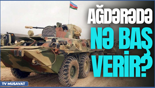 Ağdərədə nə baş verir? - Qarabağdan son məlumatlar “Ana Xəbər”də…