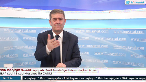 SON DƏQİQƏ! Nazirlik açıqladı: Fazil Mustafaya hücumda İran izi var - CANLI
