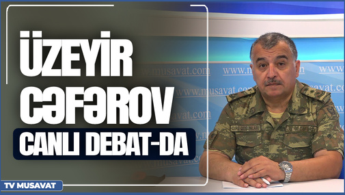 TƏCİLİ: Ordumuz atəşə tutuldu, Xankəndidə hansı addımlar atılacaq?  - Üzeyir Cəfərovla CANLIda